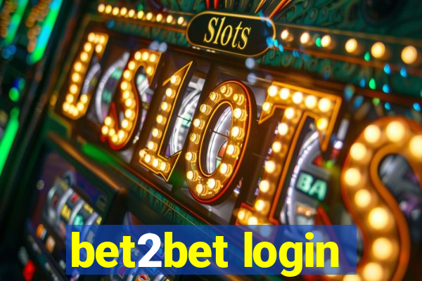 bet2bet login